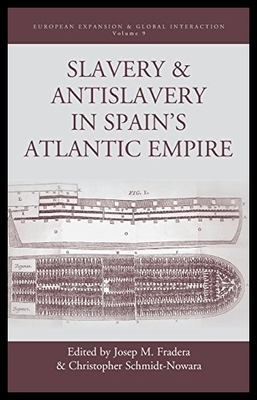 【预售】Slavery and Antislavery in Spain's Atlantic Empir