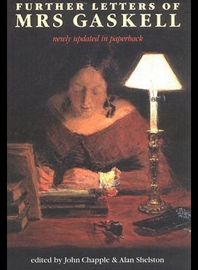 【预售】Further Letters of Mrs. Gaskell
