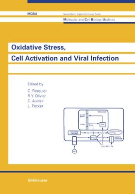 【预售】Oxidative Stress, Cell Activation and Viral In...