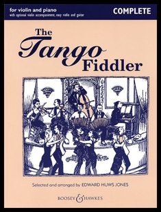 【预售】The Tango Fiddler - Complete: Violin and Piano