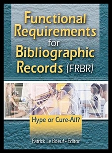 预售 Requirements Functional Records for Bibliographic