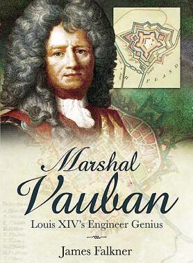 【预售】Marshal Vauban and the Defence of Louis XIV's France