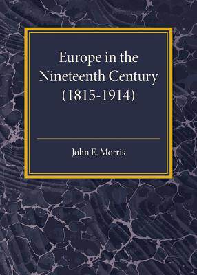 【预售】Europe in the XIX Century (1815 1914)