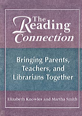 【预售】The Reading Connection: Bringing Parents, Teac...