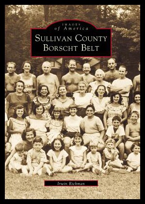 【预售】Sullivan County Borscht Belt