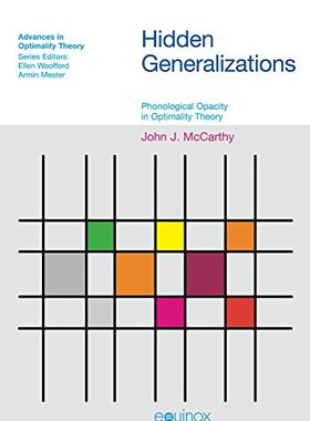 【预售】Hidden Generalizations: Phonological Opacity i...