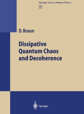 【预订】Dissipative Quantum Chaos and Decoherence
