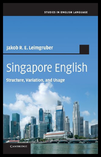 【预售】Singapore English: Structure, Variation and Usage