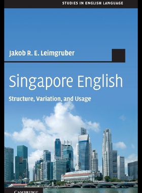 【预售】Singapore English: Structure, Variation and Usage