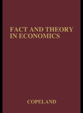 【预售】Fact and Theory in Economics: The Testament of an