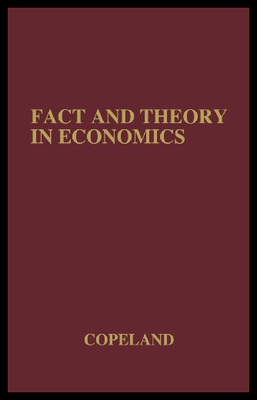 【预售】Fact and Theory in Economics: The Testament of an
