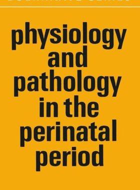 【预订】Physiology and Pathology in the Peri...