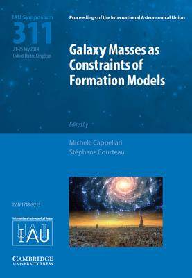 【预订】Galaxy Masses as Constraints of Form...