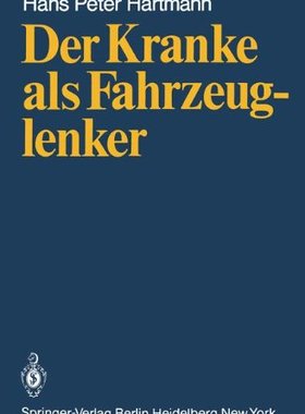 【预订】Der Kranke ALS Fahrzeuglenker: Mit J...