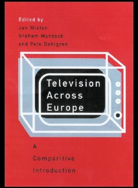 【预售】Television Across Europe: A Comparative Introduct