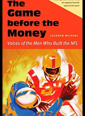 【预售】The Game Before the Money: Voices of the Men Who