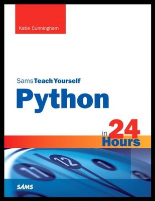 【预售】Python in 24 Hours, Sams Teach Yourself