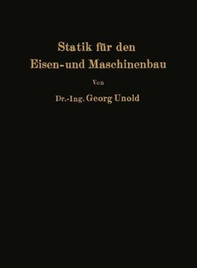【预订】Statik Fur Den Eisen- Und Maschinenbau