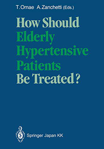 【预订】How Should Elderly Hypertensive Pati...