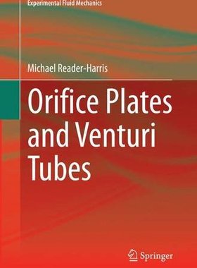 【预订】Orifice Plates and Venturi Tubes