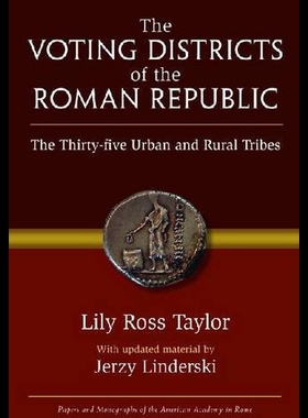 【预售】The Voting Districts of the Roman Republic: The T