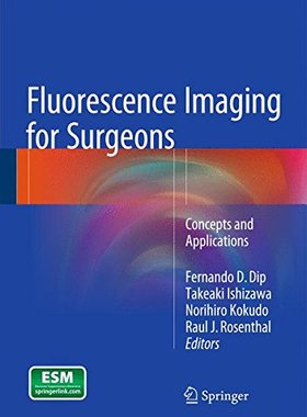 【预订】Fluorescence Imaging for Surgeons