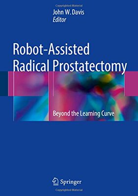 【预订】Robot-Assisted Radical Prostatectomy...