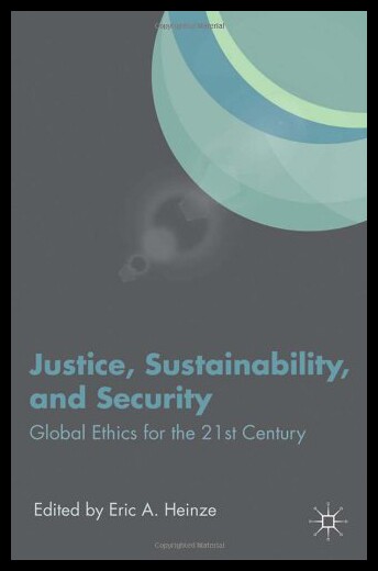 【预售】Justice, Sustainability, and Security: Global Eth