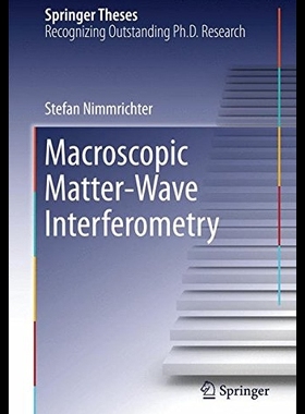 【预售】Macroscopic Matter Wave Interferometry