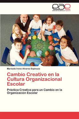 【预售】Cambio Creativo En La Cultura Organi...