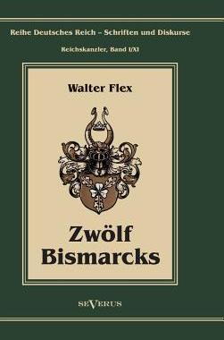 【预售】Otto Furst Von Bismarck - Zwolf Bismarcks