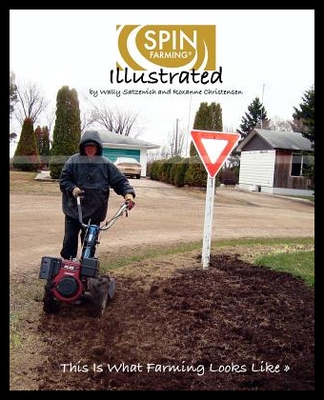 【预售】Spin-Farming Illustrated: This Is What