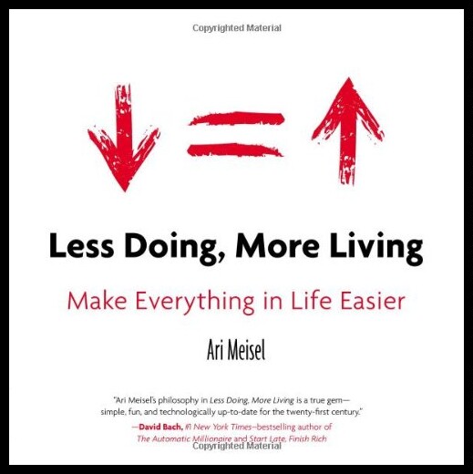 【预售】天猫正版:Less Doing, More Living