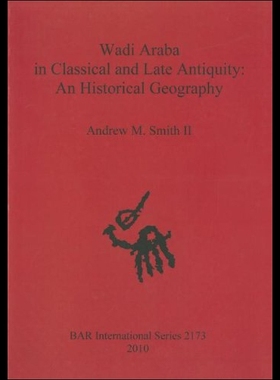 【预售】Wadi Araba in Classical and Late Antiquity: An Hi