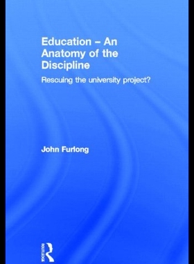 【预售】Education an Anatomy of the Discipline: Rescuing