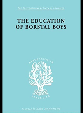 【预售】Educ Borstal Boys Ils 204