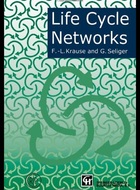 【预售】Life Cycle Networks: Proceedings of the 4th Cirp