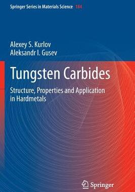 【预订】Tungsten Carbides: Structure, Proper...