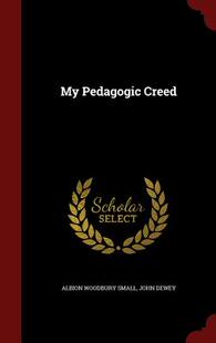 【预售】My Pedagogic Creed