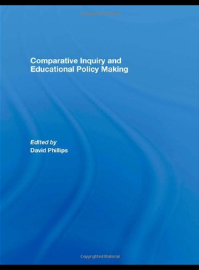 【预售】Comparative Inquiry and Educational Policy Making