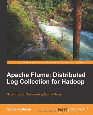 【预售】Apache Flume: Distributed Log Collection for Hadoop