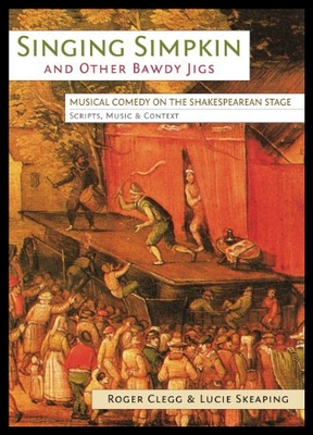 【预售】Singing Simpkin and Other Bawdy Jigs: Musical Com