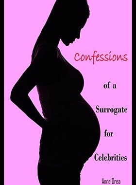 【预售】Confessions of a Surrogate for Celebrities