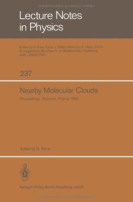 【预订】Nearby Molecular Clouds: Proceedings...