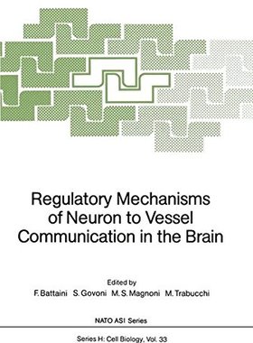 【预订】Regulatory Mechanisms of Neuron to V...