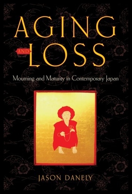 【预售】Aging and Loss: Mourning and Maturity