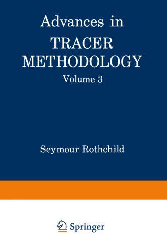 【预订】Advances in Tracer Methodology: Volu...