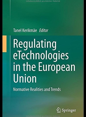 【预售】Regulating Etechnologies in the Europe