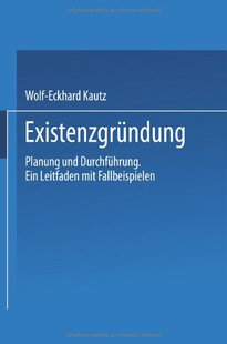 【预售】Existenzgrundung: Planung Und Durchfuhrung. Ei...