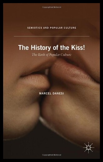 【预售】The History of the Kiss!: The Birth of